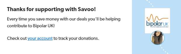 Signing up to support Bipolar UK with Savoo