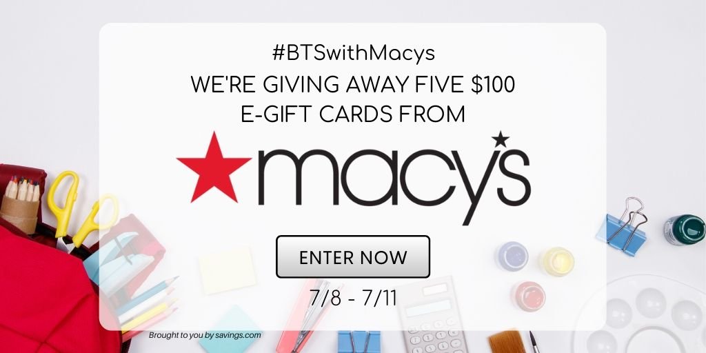 Win a $100 e-gift card from Macy's.