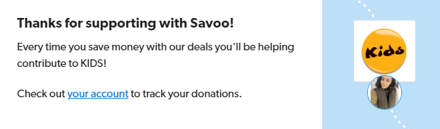 Signing up to support KIDS with Savoo