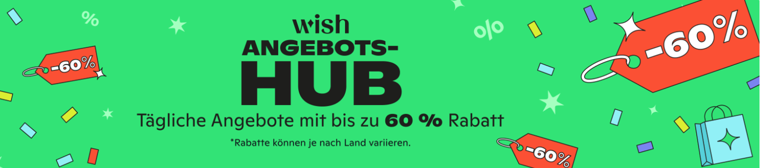 Wish Angebots Hub für die besten Rabatte und Aktionen