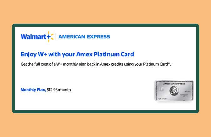 Walmart+: Free with Amex Platinum ad