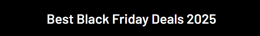 Argos black friday banner displaying white text on a black background. It reads Best Black Friday Deals 2025