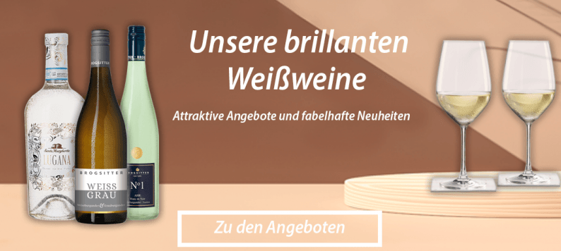 Brilliante Weissweine bei Brogsitter im Angebot