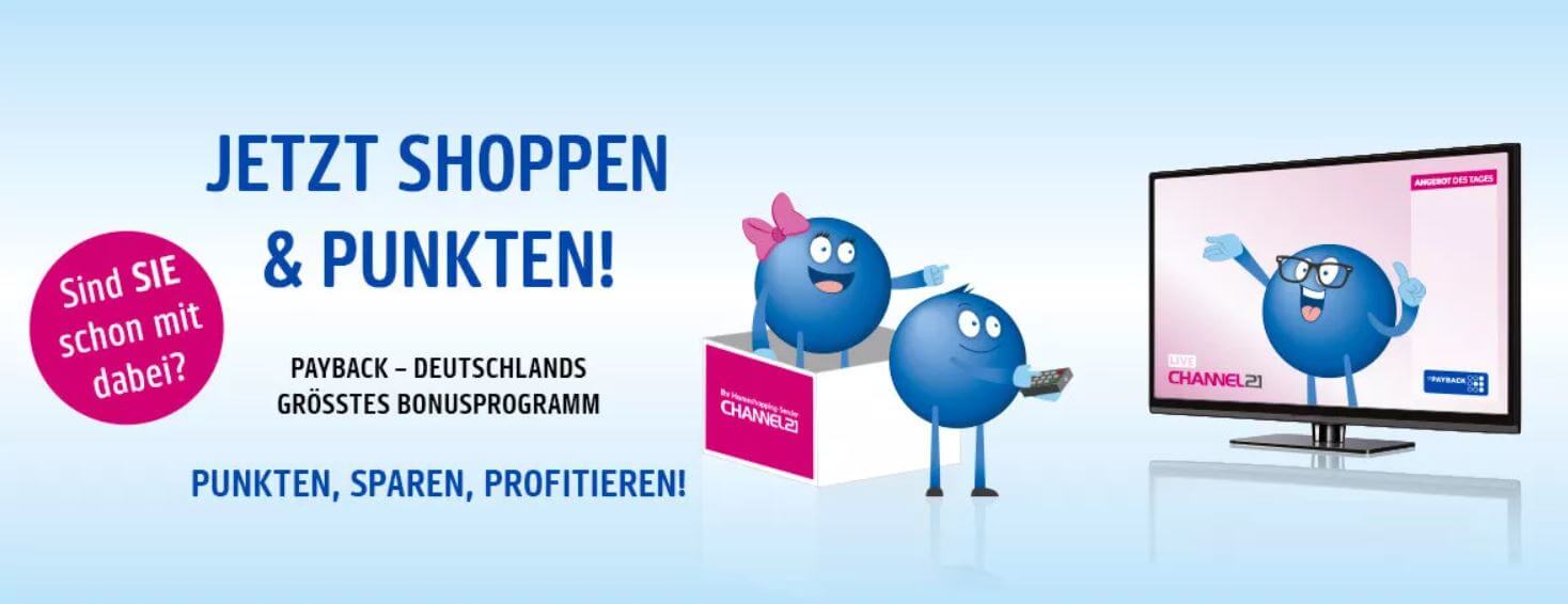 Bei Channel21 Payback-Punkte sammeln