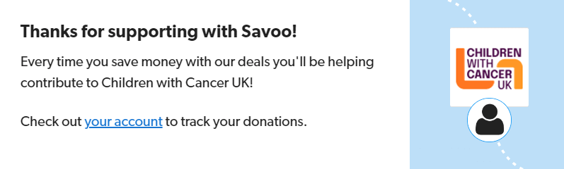 Signing up to support Children with Cancer UK with Savoo