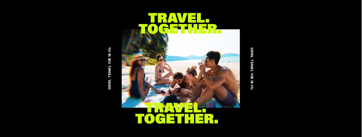 Young people sat on a beach. Text reads: Travel. Together.