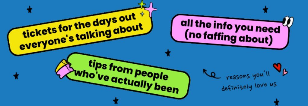 daysout.com savings banner featuring text saying tickets for the days our everyone&apos;s talking about