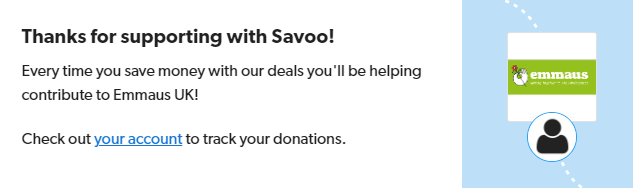 Signing up to support Emmaus UK with Savoo