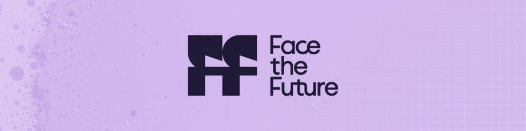 face the future products