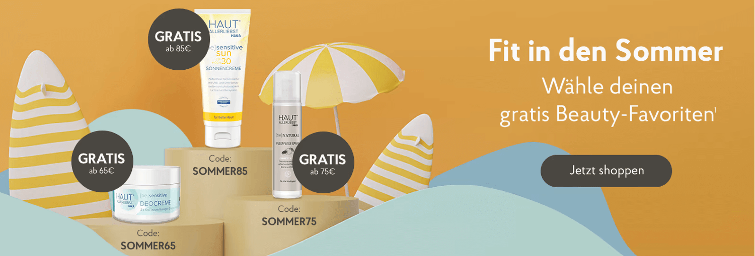 Haka-Angebote für Deocreme, Sonnencreme und Fußpflege als Gratis-Geschenke