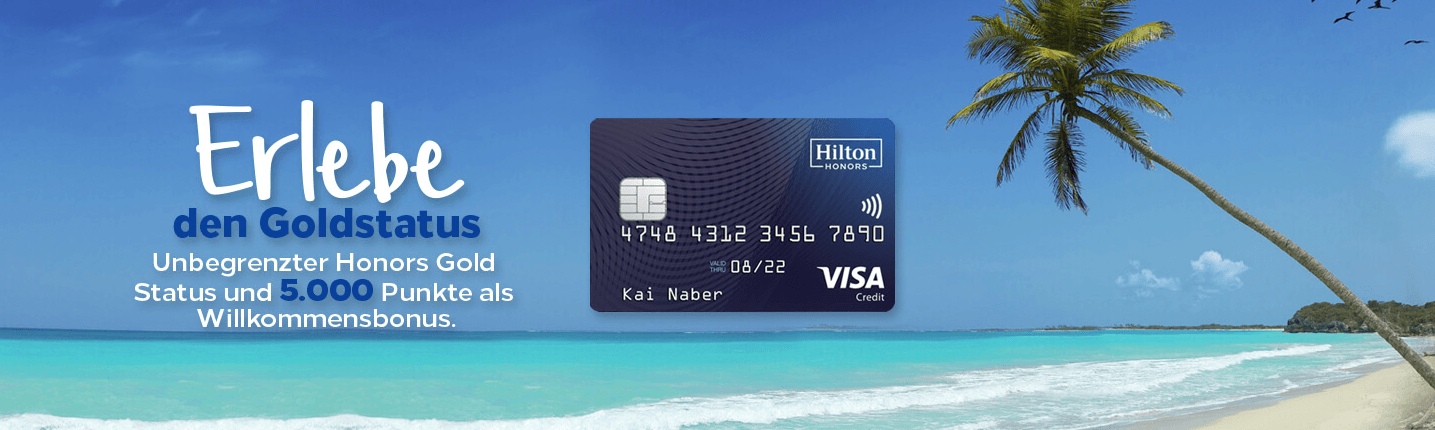 Erlebe den Goldstatus mit dem Reward Programm Hilton Honors