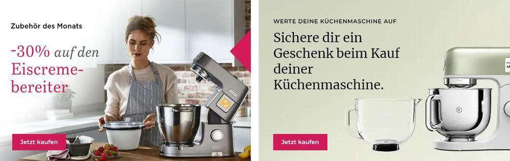 Banner für zwei Kenwood Rabattaktionen – linkes Foto: Frau verwendet Kenwood Küchenmaschine, Hinweis auf 30 % Rabatt auf Eismaschine als Zubehör des Monats; rechtes Foto: Produktfoto einer Kenwood Küchenmaschine und Hinweis auf Gratis-Geschenk zum Kauf