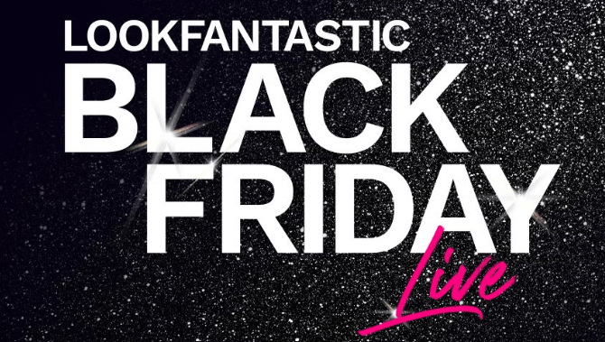 Lookfantastic Black Friday image featuring Black Friday promotional materials from last year