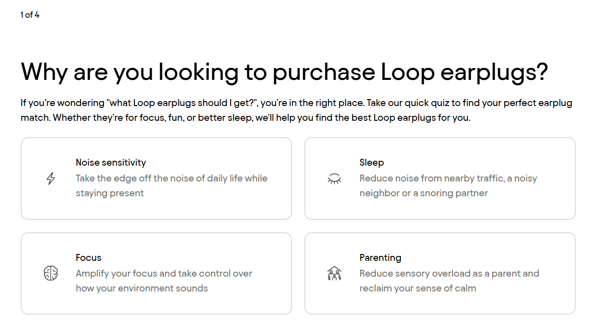 screenshot of the Loop Earplugs quiz page question one "why are you looking to purchase Loop Earplugs?"