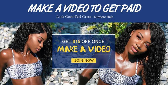 Mit der Aktion "Make A Video To Get Paid" 15 $ Rabatt von Lumiere Hair erhalten