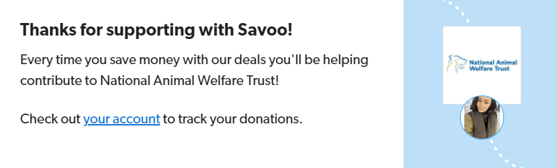 Signing up to support National Animal Welfare Trust with Savoo