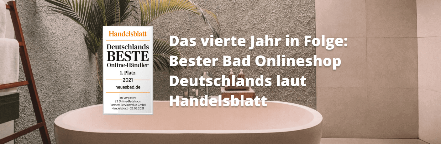 Bild einer Badewanne, auf dem eine Auszeichnung vom Handelsblatt zu sehen ist, laut derer NeuesBad das vierte Jahr in Folge zum besten Bad-Online-Shop ernannt wurde