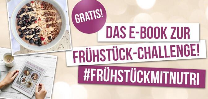 Eine Frühstücks-Bowl und ein Tablet mit Bildern von leckeren Frühstücksideen mit dem Hinweis auf das Nutri-Plus gratis eBook zur Frühstücks-Challenge.