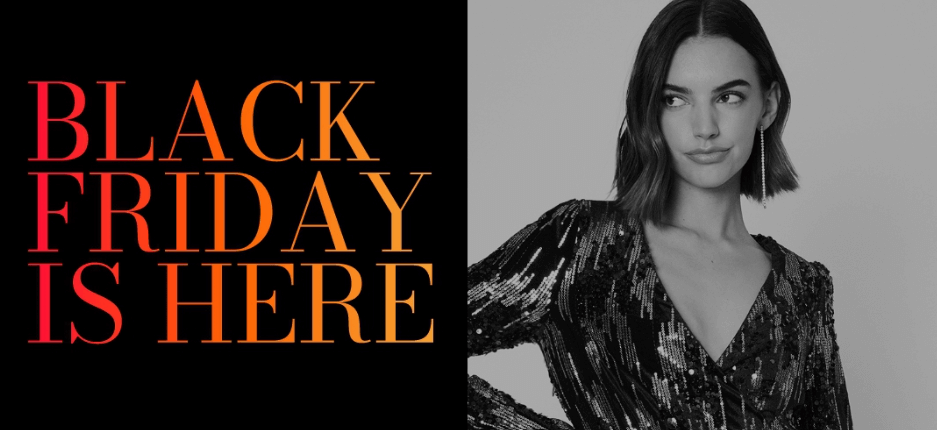 Oasis Black Friday desals image - A black and white photo next to the words 'black friday is here'