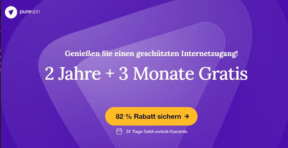 Banner mit PureVPN-Angebot für 82 % Rabatt für 2 Jahren und 3 Gratis-Monate