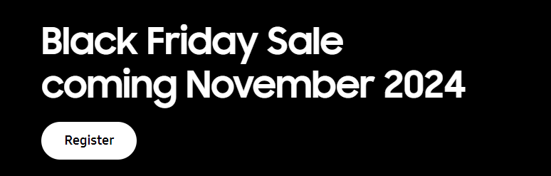 Samsung Black Friday banner showing white text on a black background anouncing the arrival of black friday