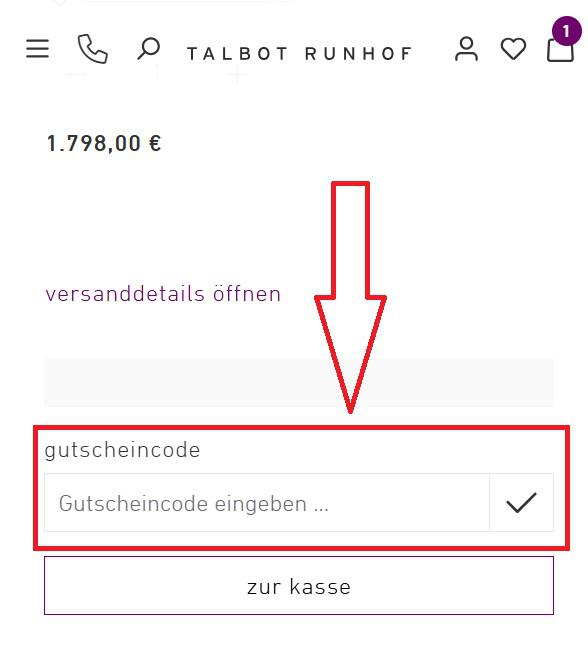 Screenshot vom Eingabefeld mit Hinweis darauf, wo du den Talbot Runhof Gutschein einlösen kannst