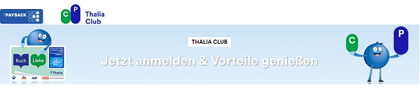 Werbung für das Kundenprogramm Thalia-Club mit Gratis-Versand, Payback-Punkten und weiteren Vorteilen für Mitglieder