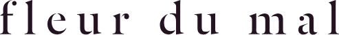 Fleur du Mal